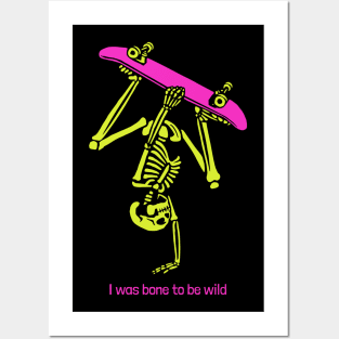 I was bone to be wild Posters and Art